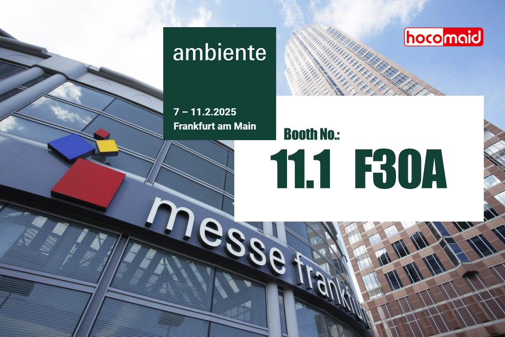 Welcome to Visit Us at The Frankfurt Ambiente 2025